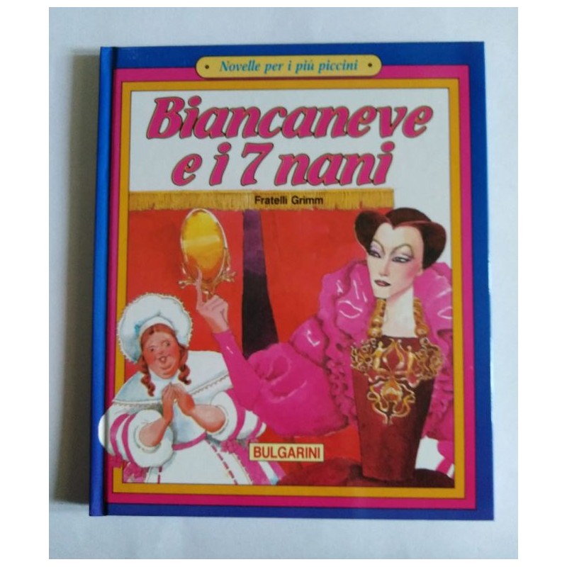 Biancaneve E I 7 Nani