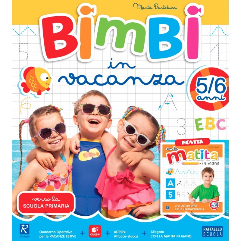 Bimbi In Vacanza 5/6 Anni