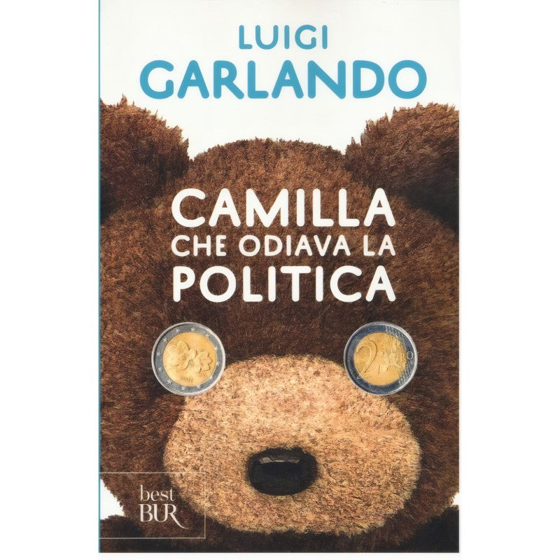 Camilla Che Odiava La Politica - Luigi Garlando