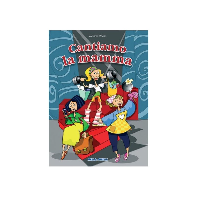 Cantiamo La Mamma - Libro + Cd