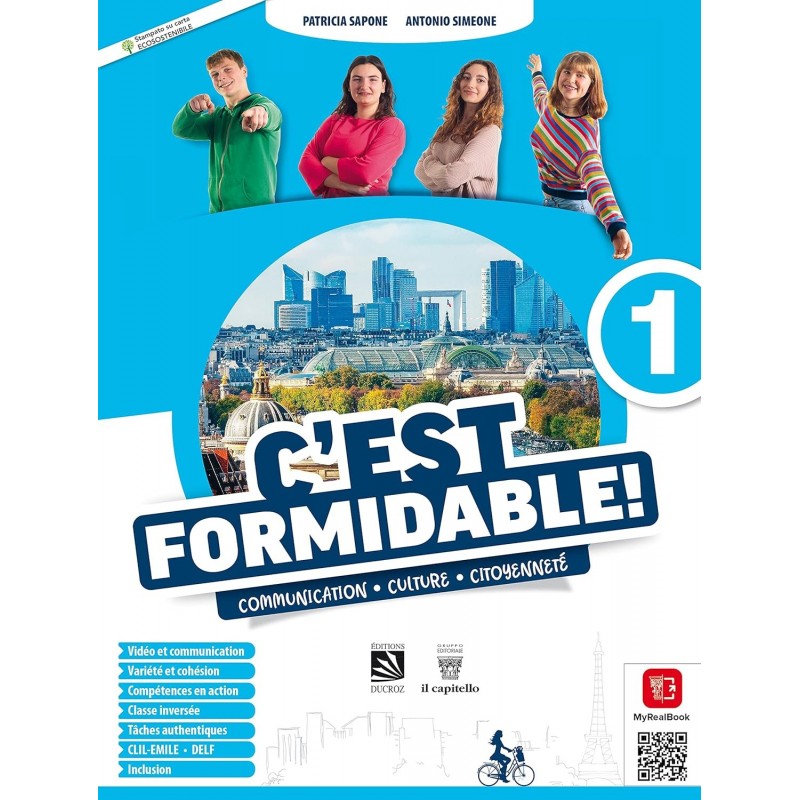 C'est Formidable! Communication, Culture, Citoyenneté Vol. 1. Per Le Scuole Superiori. Con E-book. Con Espansione Online