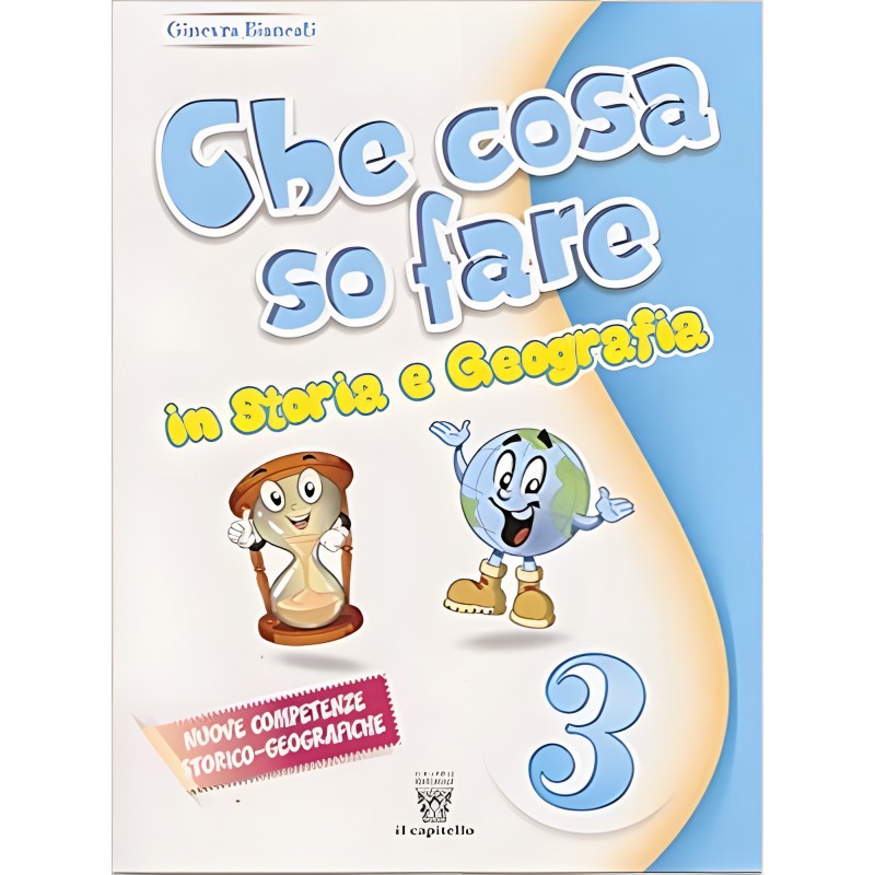 Che Cosa So Fare In Storia E Geografia 3
