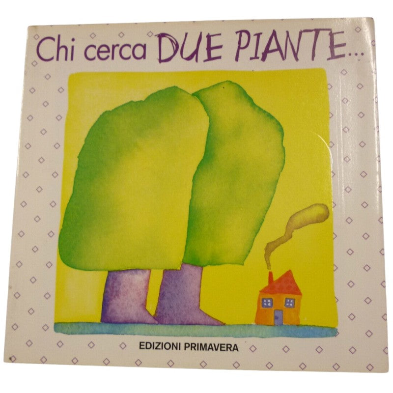 Chi Cerca Due Piante... Trova Un Gigante