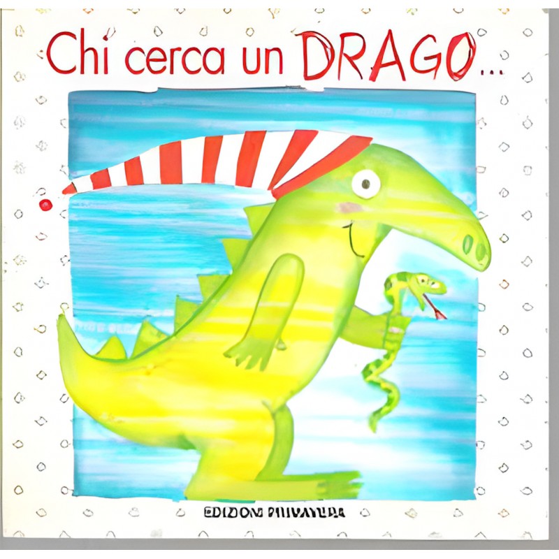 Chi Cerca Un Drago... Trova Un Mago