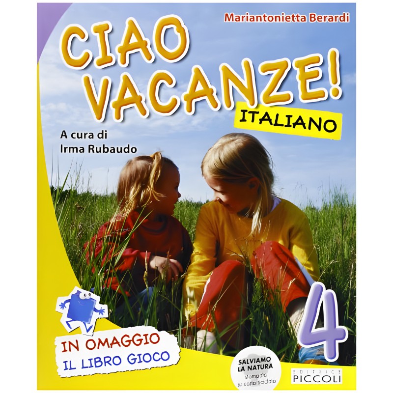 Ciao Vacanze! Italiano 4
