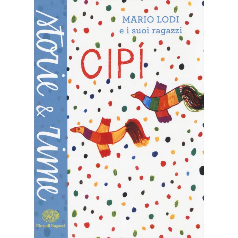 Cipí - Storie E Rime - Mario Lodi E I Suoi Ragazzi