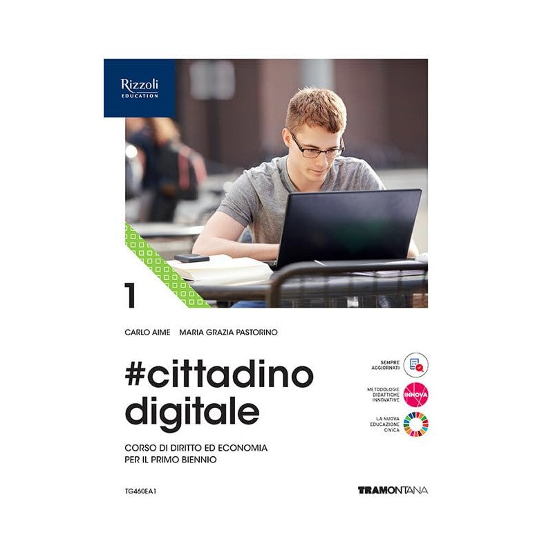 Cittadinodigitale. Per Le Scuole Superiori. Con E-book. Con Espansione Online (vol. 1)