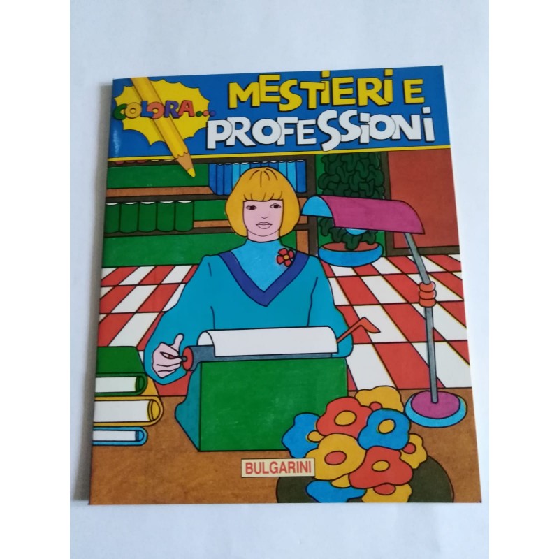 Colora… Mestieri E Professioni