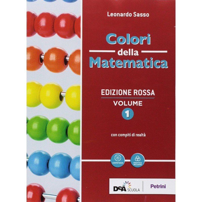 Colori Della Matematica 1. Con Quaderno Di Inclusione E Recupero. Ediz. Rossa.