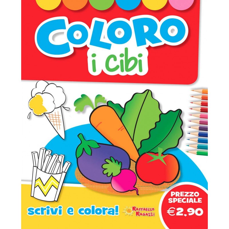 Coloro I Cibi - Raffaello Ragazzi