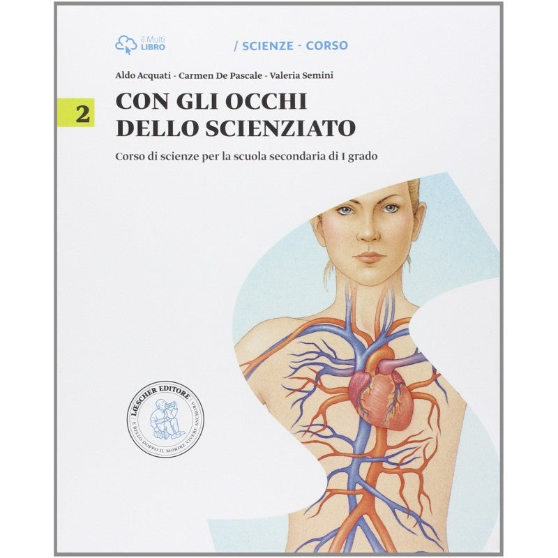 Con Gli Occhi Della Scienziato Vol. 2