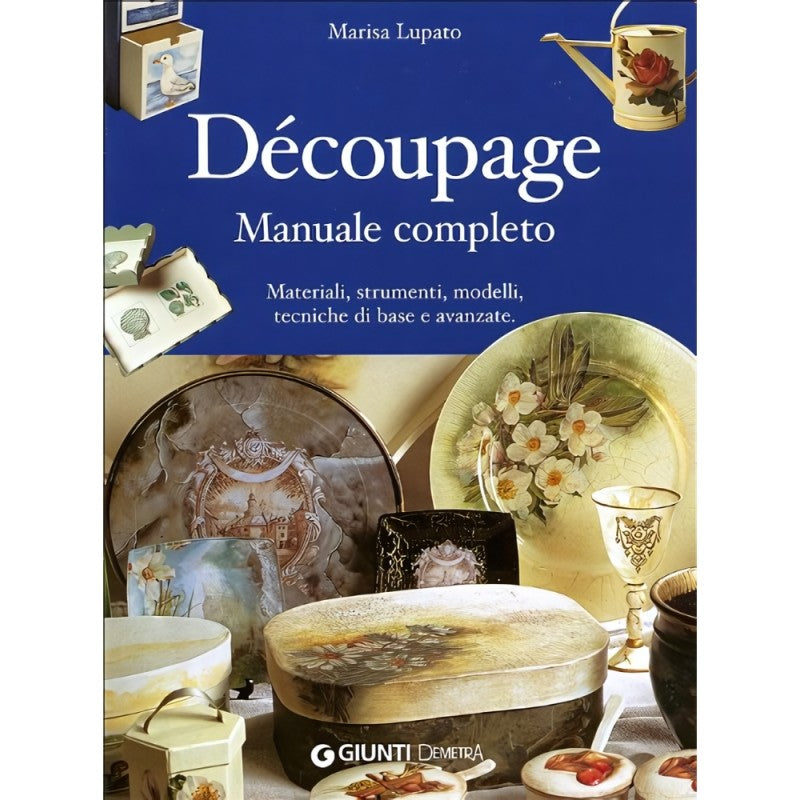 Dècoupage - Manuale Completo