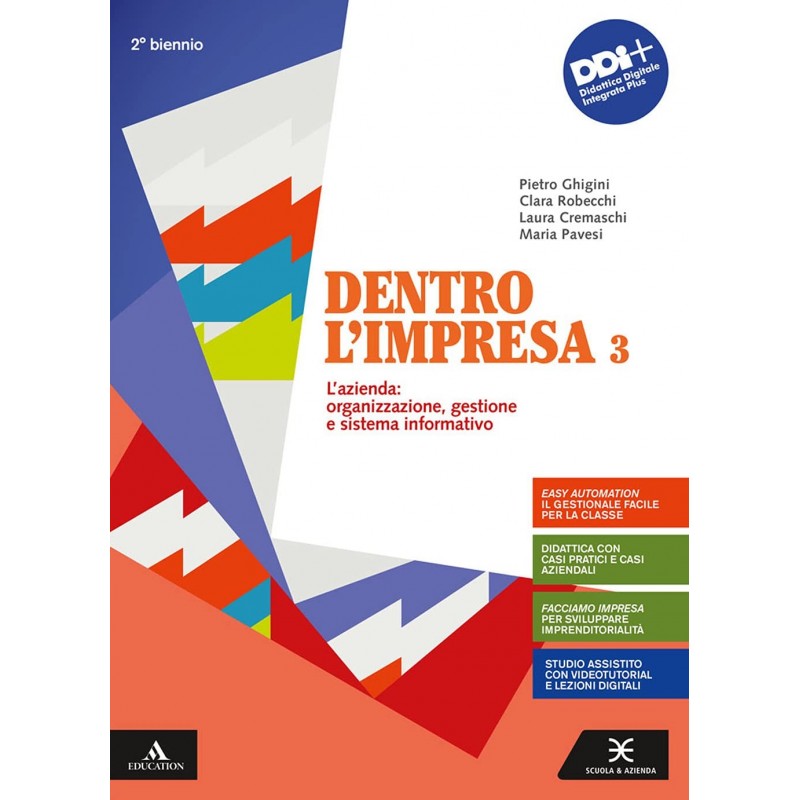 Dentro L'impresa 3. Con Percorsi Esercitativi Per Nuclei Fondanti E Piano Dei Conti.