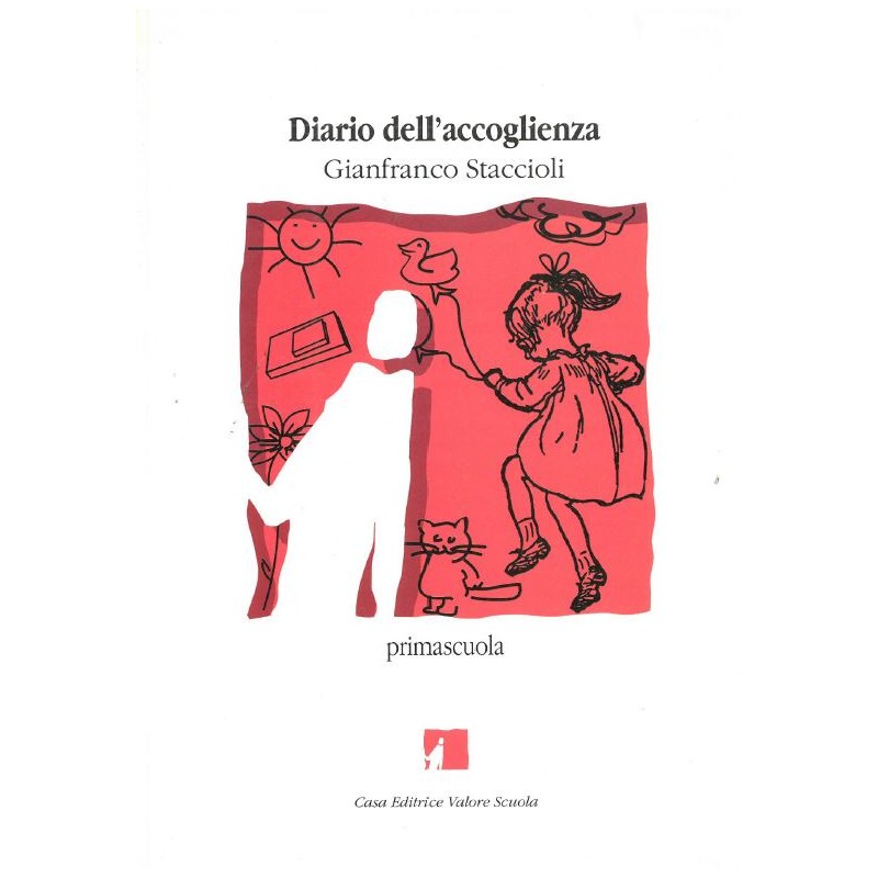 Diario Dell'accoglienza Di Gianfranco Staccioli