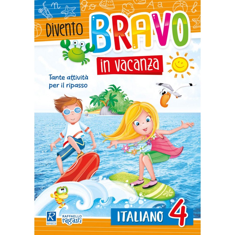 Divento Bravo In Vacanza - Italiano 4 - Raffaello Ragazzi
