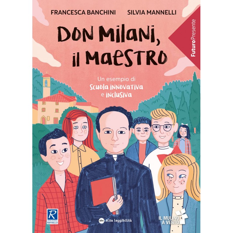 Don Milani, Il Maestro