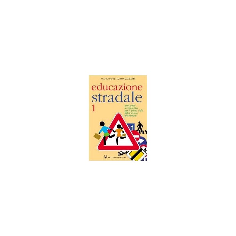 Educazione Stradale (vol. 1)