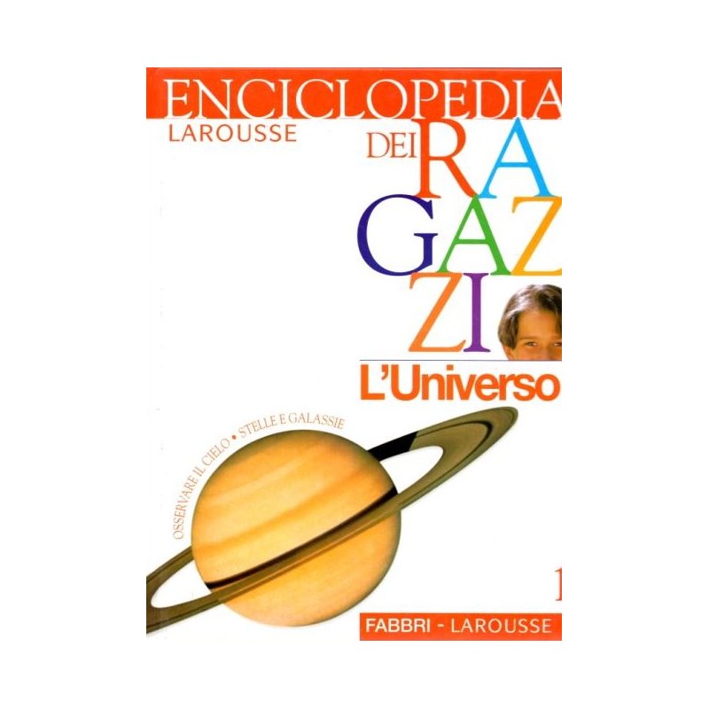 Enciclopedia Dei Ragazzi - L'universo