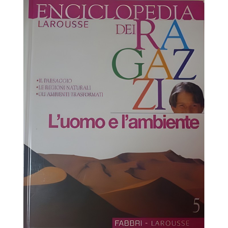 Enciclopedia Dei Ragazzi – L’uomo E L'ambiente