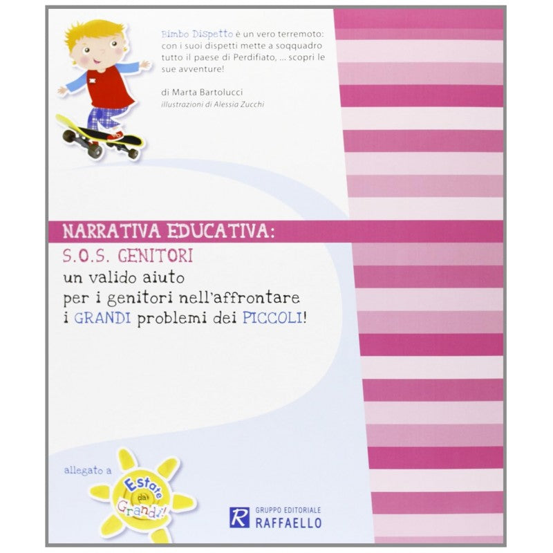 Estate Da Grandi - 3/4 Anni