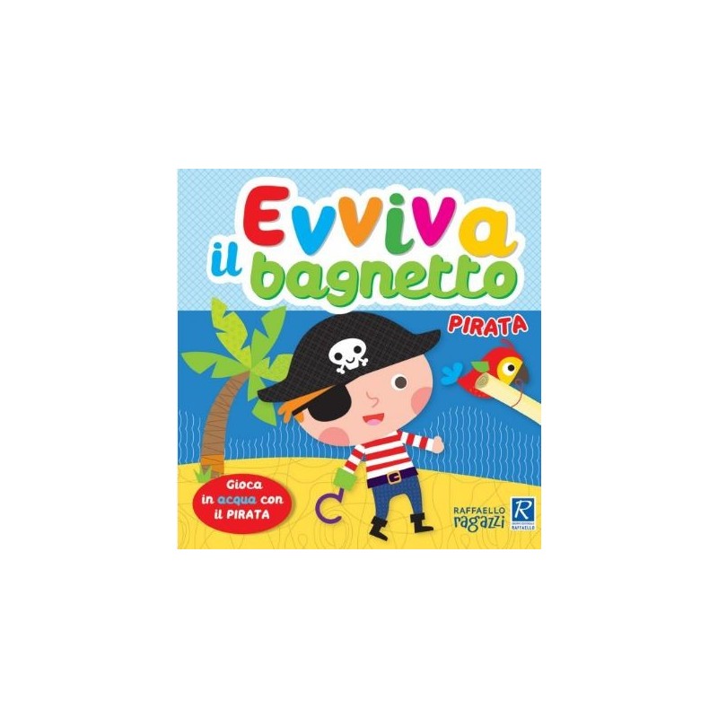 Evviva Il Bagnetto - Raffaello Ragazzi