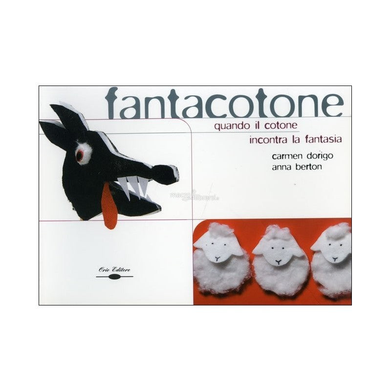 Fantacotone - Quando Il Cotone Incontra La Fantasia
