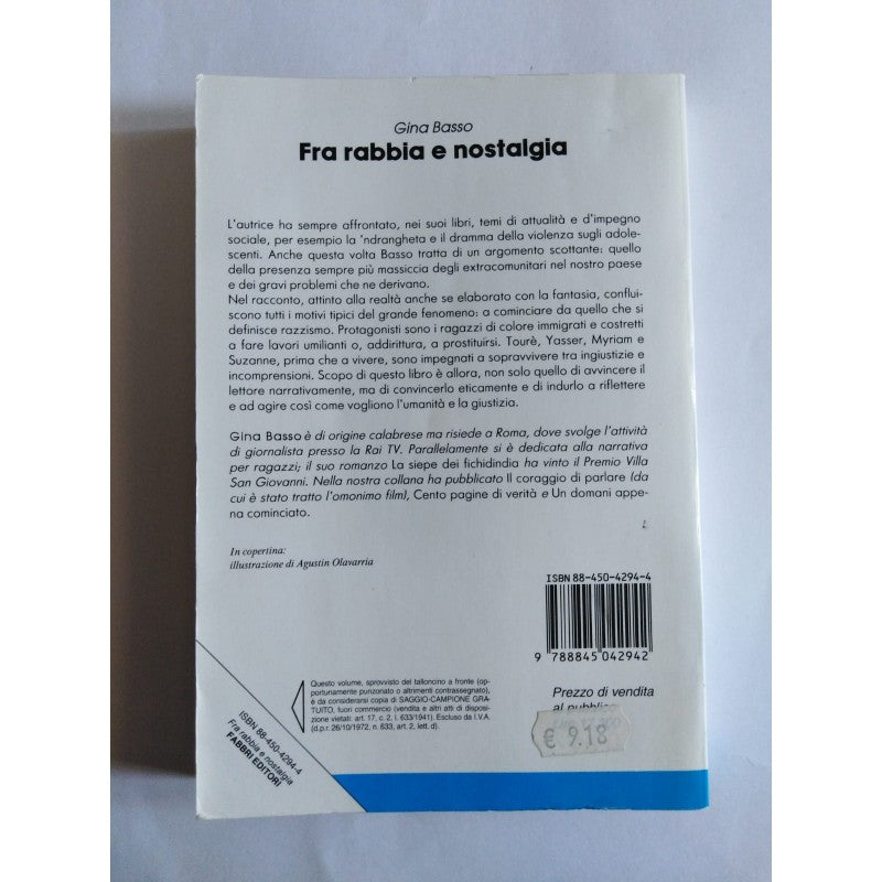 Fra Rabbia E Nostalgia