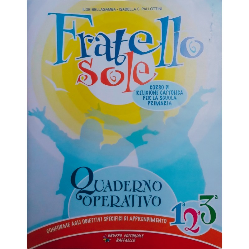 Fratello Sole 1ª  2ª 3ª