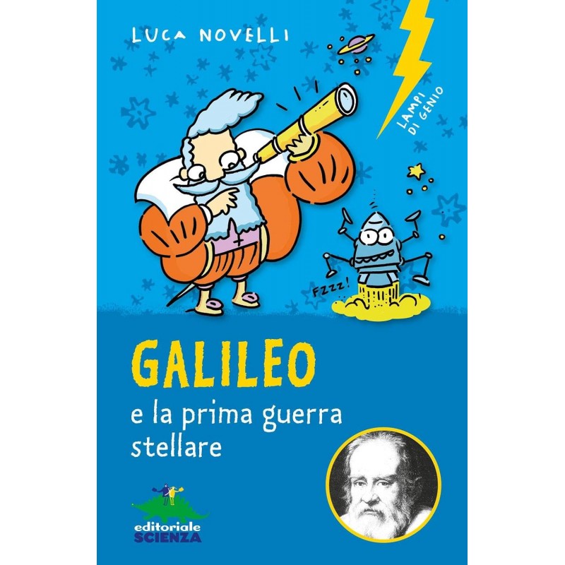 Galileo E La Prima Guerra Stellare - Luca Novelli
