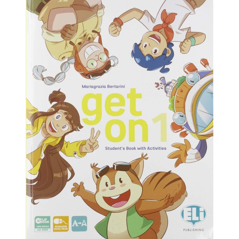 Get On. Per La Scuola Elementare. Con E-book. Con Espansione Online (vol. 1)