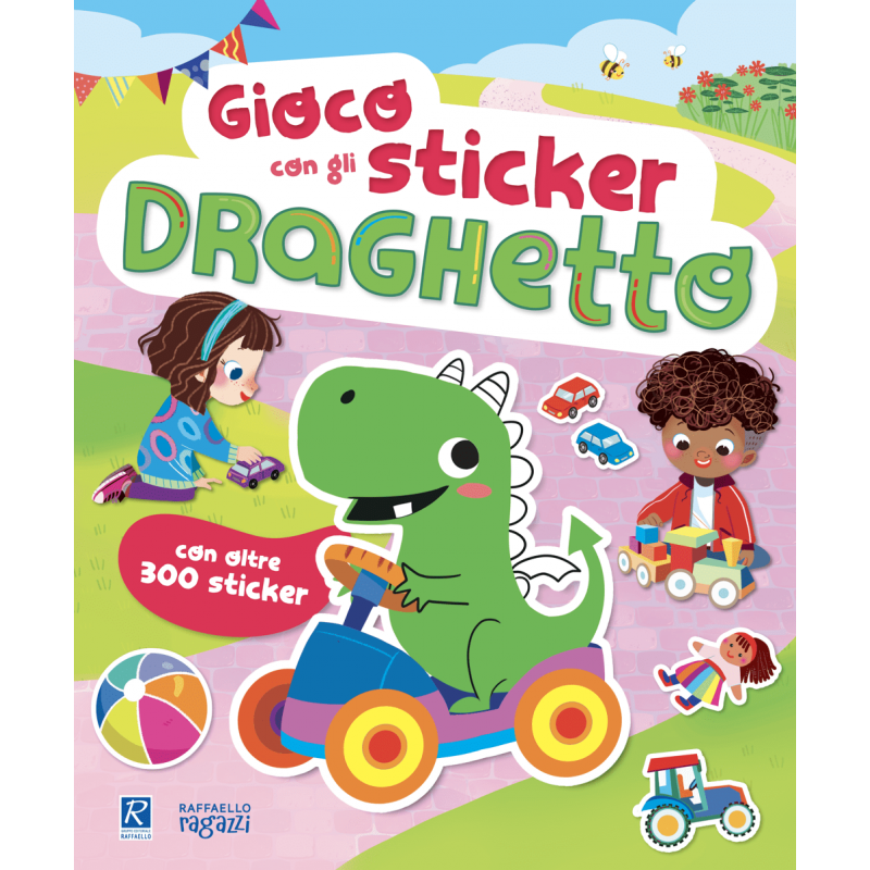 Gioco Con Gli Sticker. Draghetto. Raffaello Ragazzi