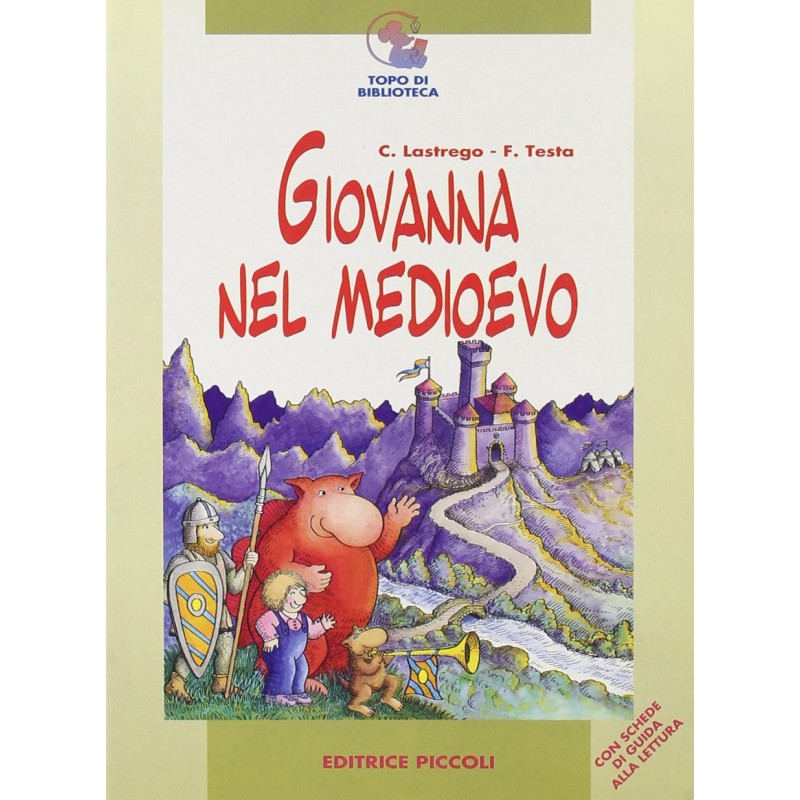 Giovanna Nel Medioevo - Piccoli
