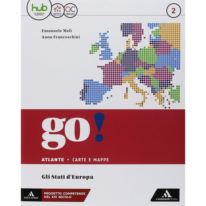 Go! Per La Scuola Media. Con E-book. Con Espansione Online. Con Libro: Atlante (vol. 2)