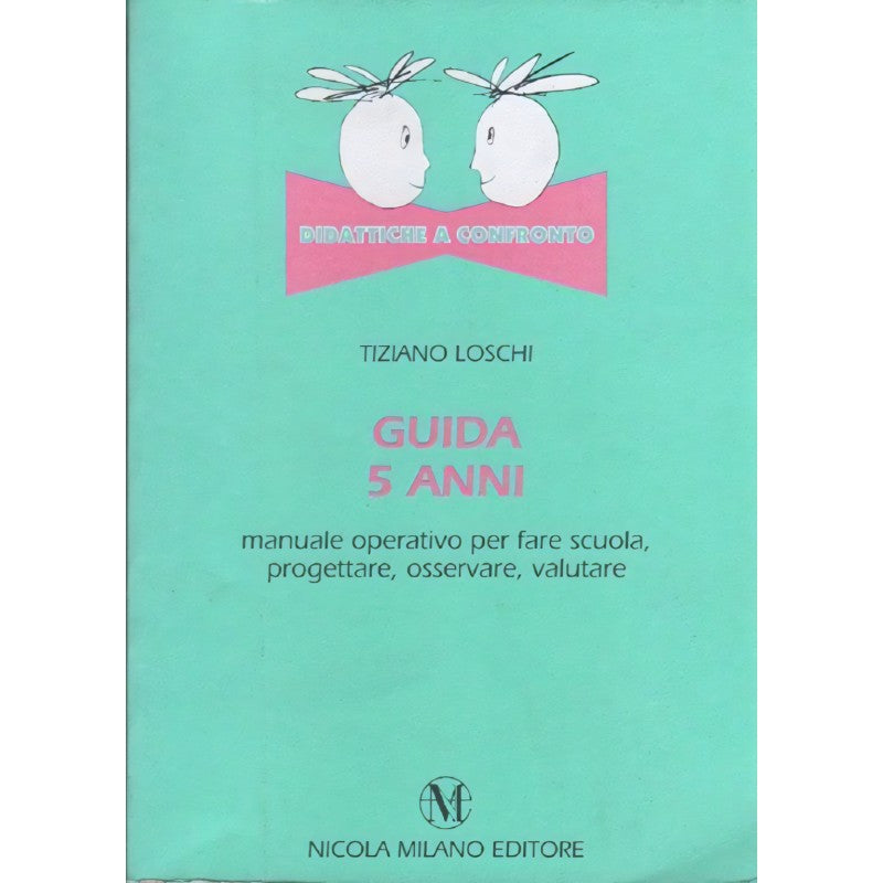 Guida 5 Anni - Didattiche A Confronto