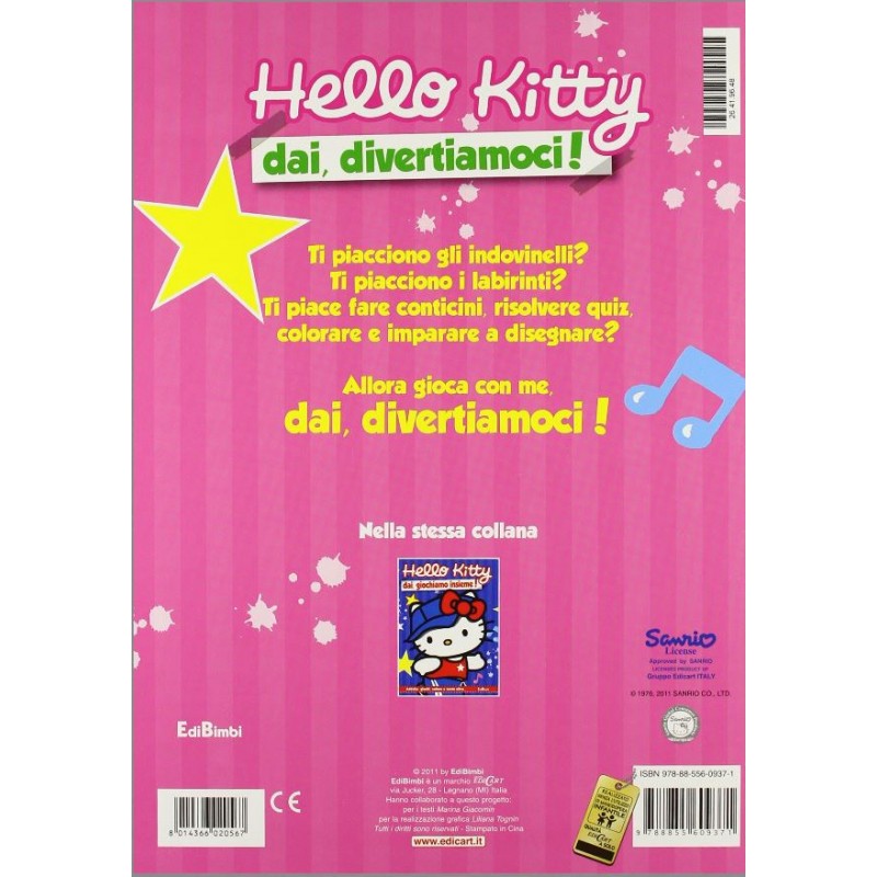 Hello Kitty. Dai, Divertiamoci!