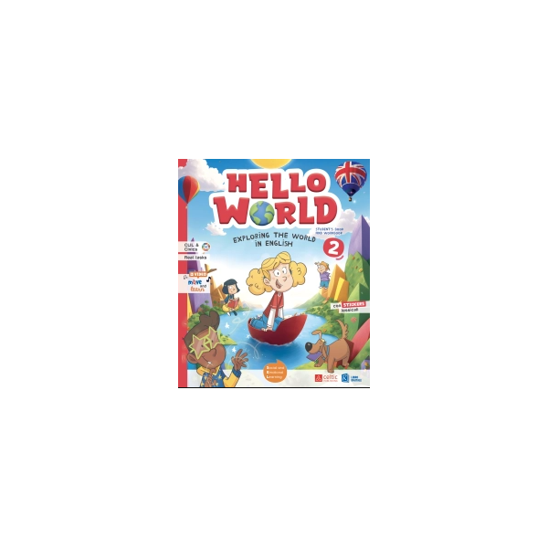 Hello world. Exploring the world in English. Student's book & workbook . With Wonder magazine, Hello world extra activities. Per la Scuola elementare. Con e-book. Con espansione online (Vol. 2)
