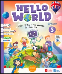 Hello world. Exploring the world in English. Student's book & workbook . With Wonder magazine