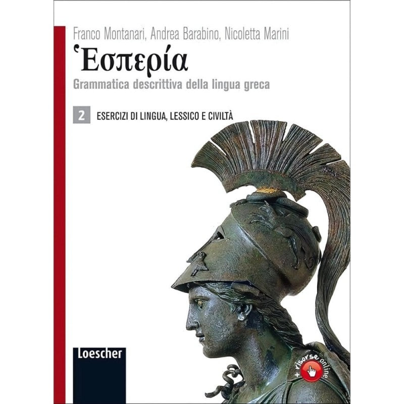 Hesperìa 2 - Grammatica Descrittiva Della Lingua Greca