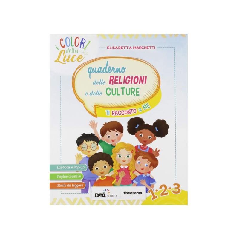 I Colori Della Luce Cl. 1-2-3