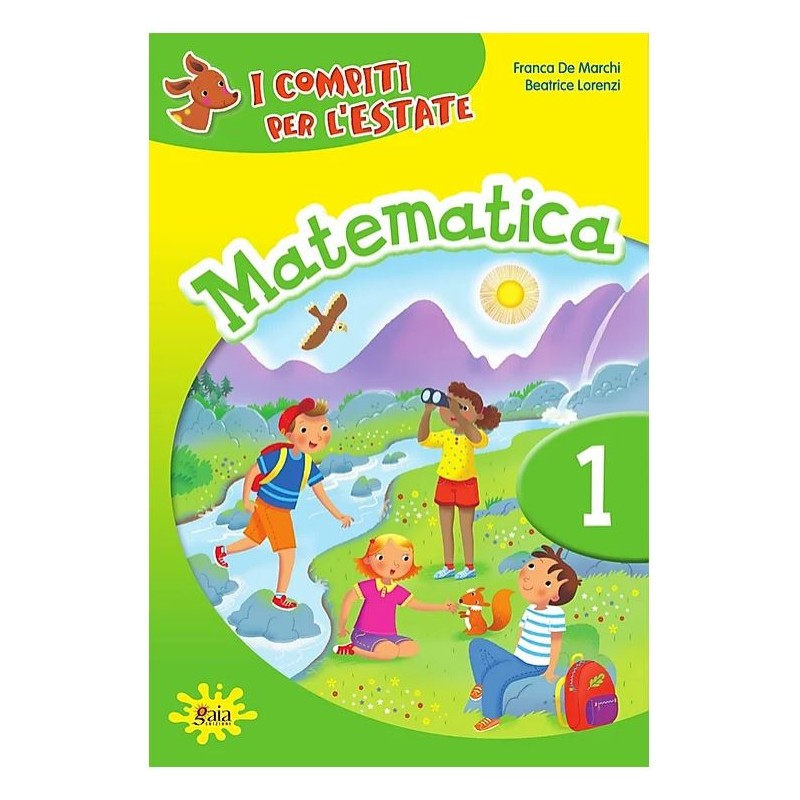 I Compiti Per L'estate Matematica 1 + Narrativa