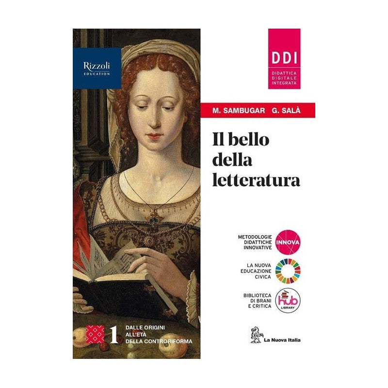 Il Bello Della Letteratura (vol. 1). Con Contenuti Di Base, Laboratorio Di Metodo. Per Le Scuole Superiori.