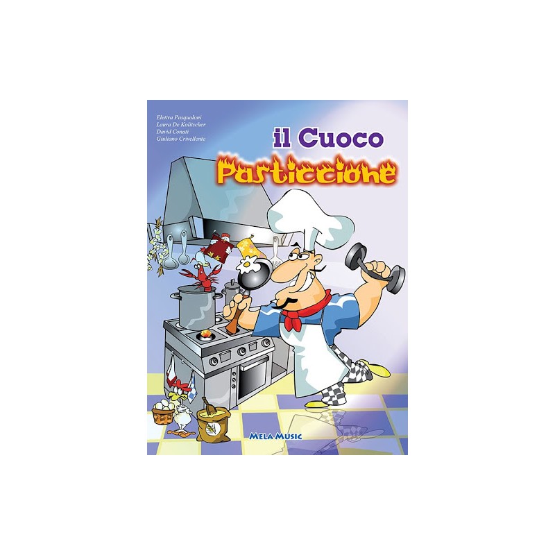Il Cuoco Pasticcione - Libro + Cd