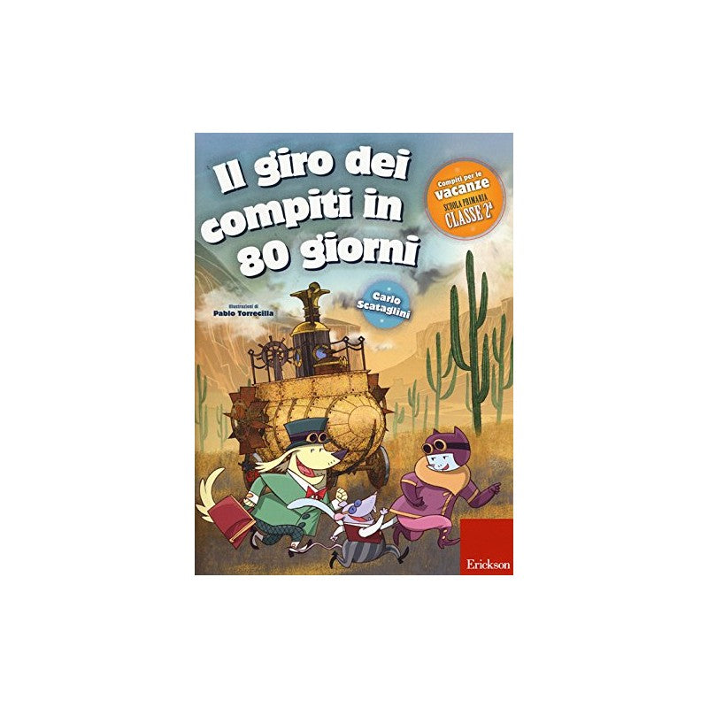 Il Giro Dei Compiti In 80 Giorni – Classe 2ª