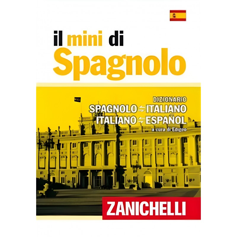 Il Mini Di Spagnolo - Zanichelli