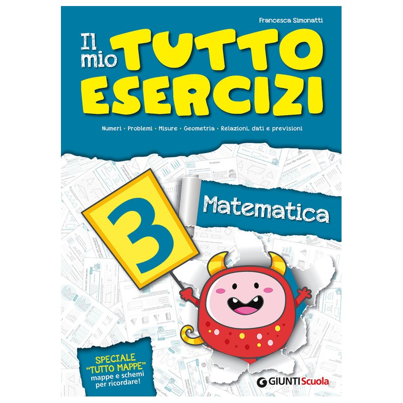 Il Mio Tutto Esercizi 3 - Matematica