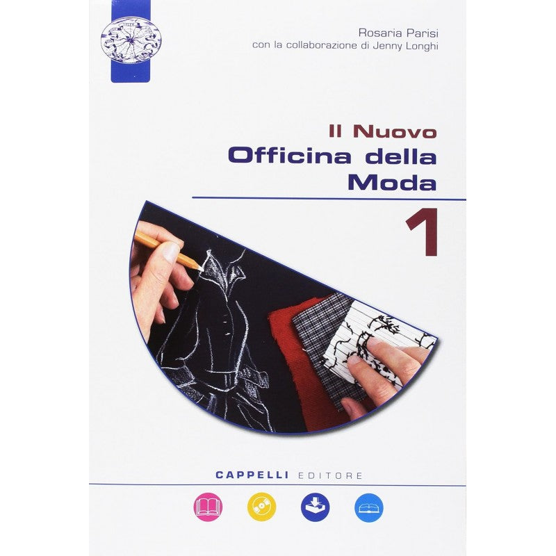 Il Nuovo Officina Della Moda. Per Il Biennio Degli Ist. Professionali. Con E-book. Con Espansione Online. Con Dvd-rom