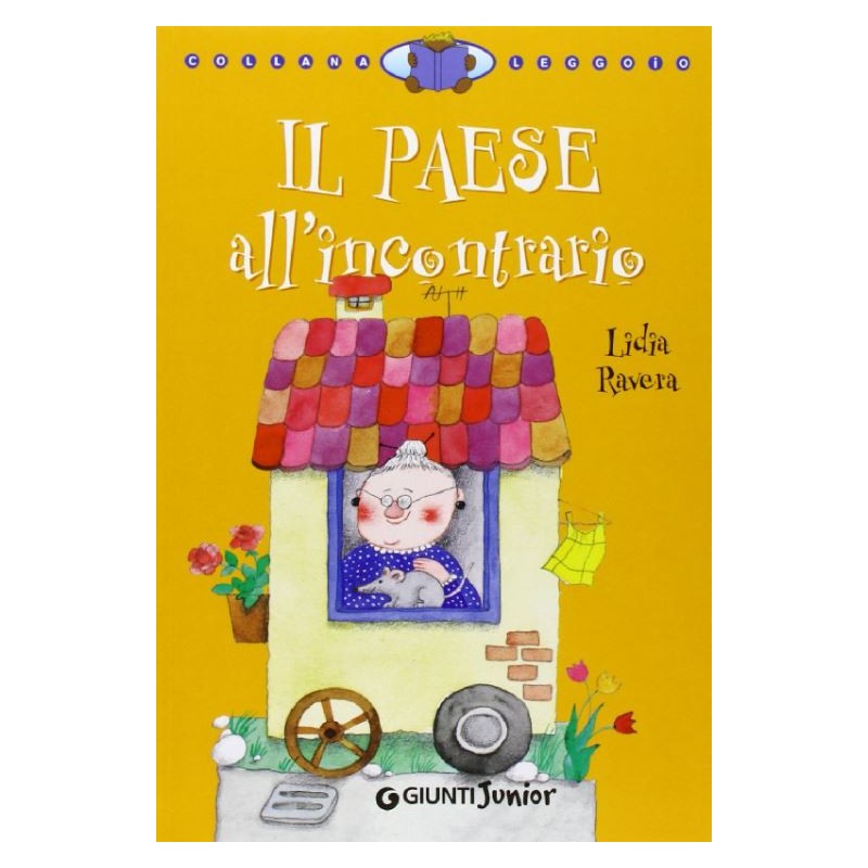 Il Paese All'incontrario - Lidia Ravera