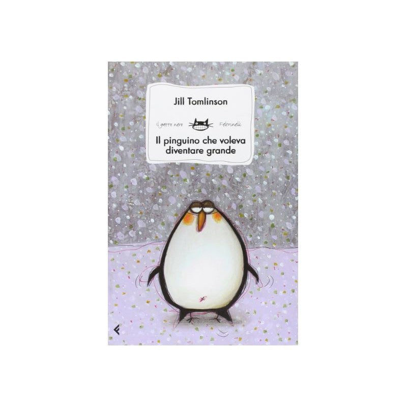 Il Pinguino Che Voleva Diventare Grande