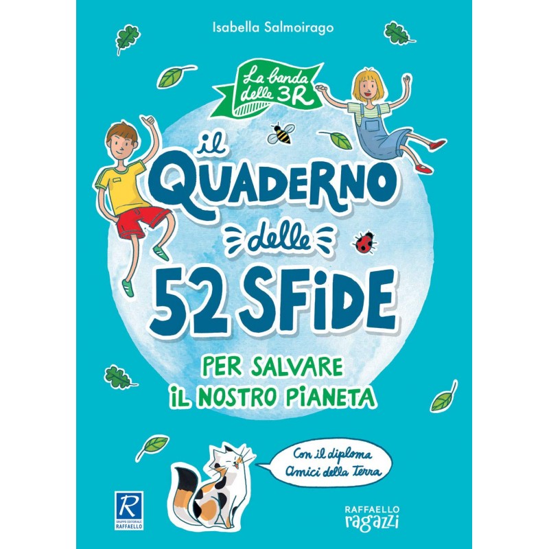 Il Quaderno Delle 52 Sfide - Raffaello Ragazzi