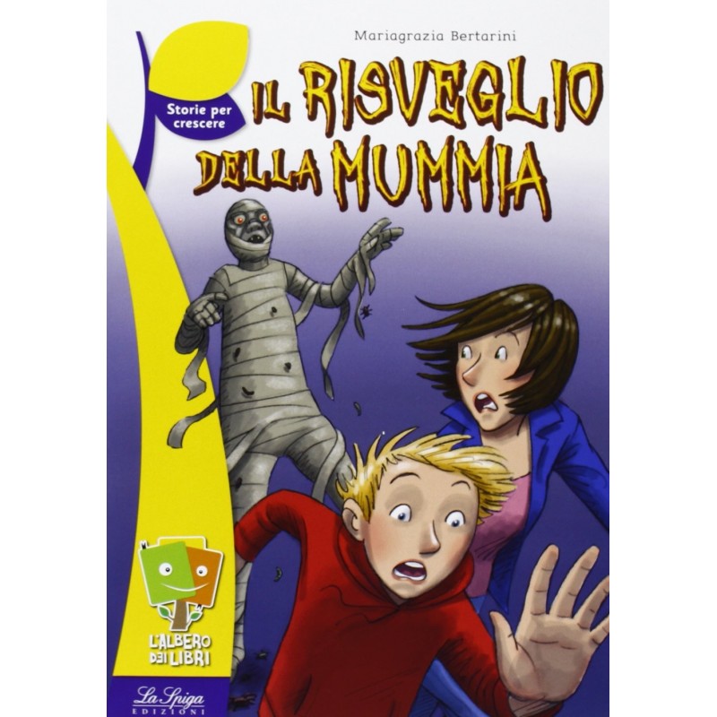 Il Risveglio Della Mummia - Mariagrazia Bertarini